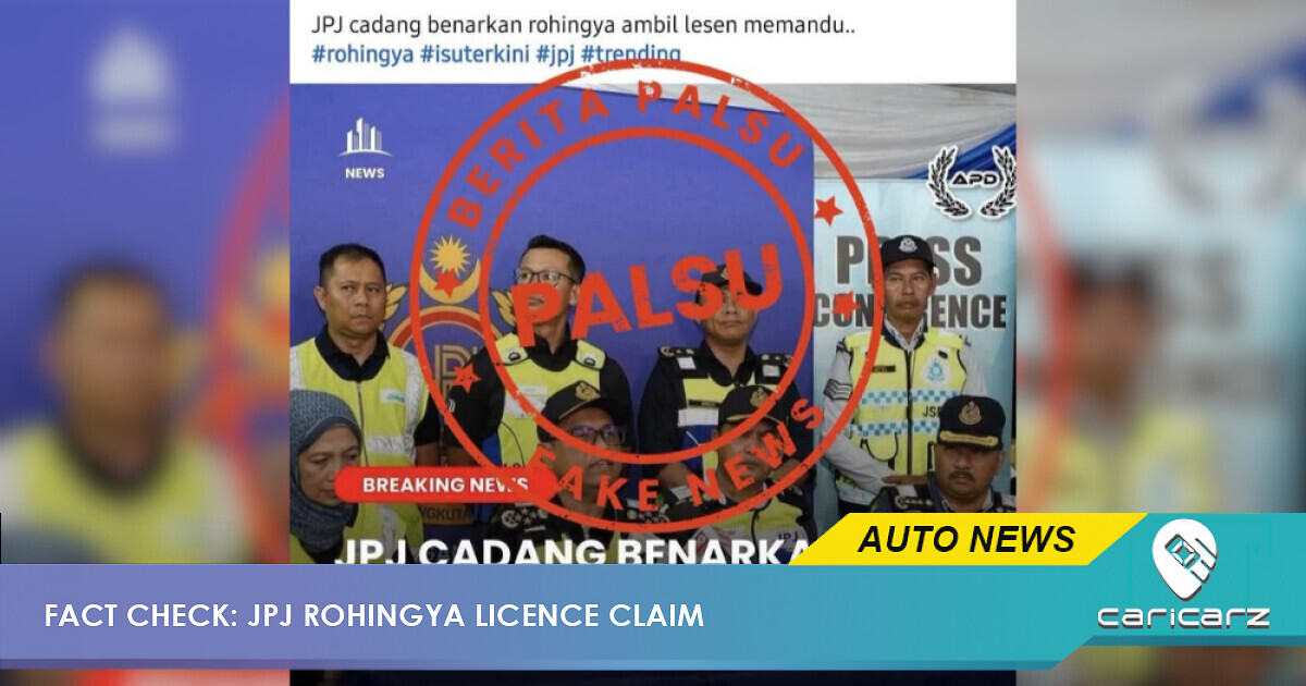 JPJ Letting Rohingya Apply For Driving Licences? Here's The Fact Check
